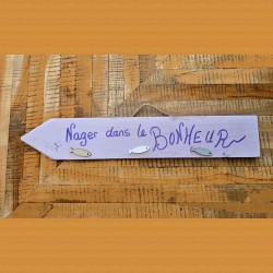 pancarte bois "nager dans le bonheur"