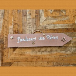 pancarte bois "boulevard des rêves"